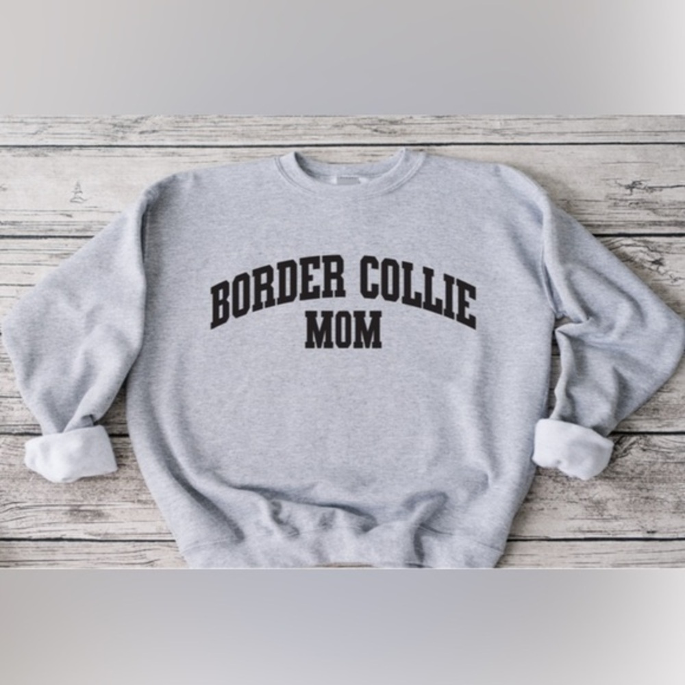 Border Collie Mom Crewneck
